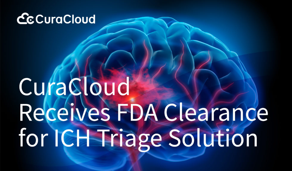 CuraCloud Receives FDA Clearance for ICH Triage Solution