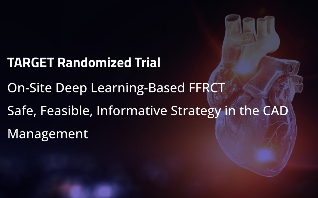 TARGET Randomized On-Site CT FFR Trial Results